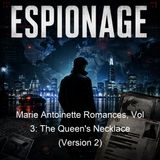 Marie Antoinette Romances Vol 3 The Queen's Necklace Version 2 - Alexandre Dumas - Part 2