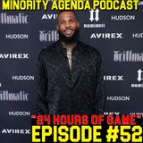 Episode 52 | “24 Hours of Game”
