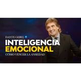 Cómo Vencer La Ansiedad: Dios y La Inteligencia Emocional - Predicas de Dante Gebel
