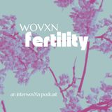 WOVXN Fertility: Fertility Awareness and Cycle Tracking With Sara Beaumont