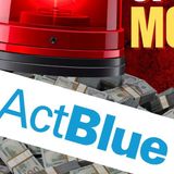 Breaking: Major Update on ActBlue Money Laundering Scheme for Democrats