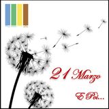21 Marzo e poi... seconda puntata