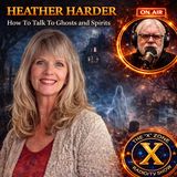 Rob McConnell Interviews - HEATHER HARDER - How To Talk To Ghosts and Spirits
