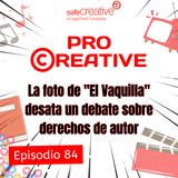 La foto de "El Vaquilla" desata un debate sobre derechos de autor
