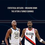 Statistical Outliers + Breaking Down the Ayton & Turner Signings