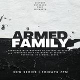 Armed Family Series pt. 1 with Pastor Cesar Portillo