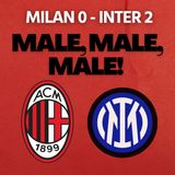 Milan 0-2 Inter: un Milan (in)qualificabile | Mattino Milan