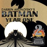 112 - Batman Year One, Part 2