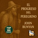 El progreso del peregrino - Audiolibro completo (John Bunyan)