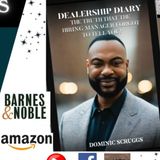 Dominic Scruggs: A Story of Overcoming and Achieving in Car Sales #authorinterview