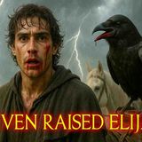 ELIJAH_ The man is raised by the crows in the thunderstorm