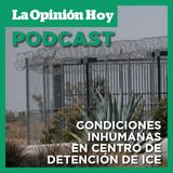 Demandan a ICE por condiciones inhumanas en centro de detención en California.