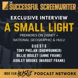 Ep 184 - A Small Light (Disney +, Hulu, & National Geographic) Showrunner & Cast Interview