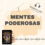 MENTES PODEROSAS 📗 Resumen del Libro - Ideas Clave de JOHN E. SARNO (Baja tu PDF📥)