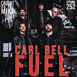 Carl Bell of Fuel