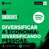 #34- DIVERSIFICAR A ECONOMIA: Diversificando Pessoas (Pedro Kiatecua)