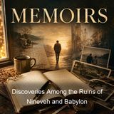 Discoveries Among the Ruins of Nineveh and Babylon - Austen Layard - Part 1