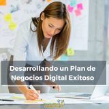 Tomas Elias Gonzalez Benitez: Desarrollando un Plan de Negocios Digital Exitoso