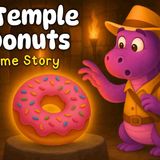 25 Min ⏳ Bedtime Story for Kids 💤 The Temple of Donuts 🍩