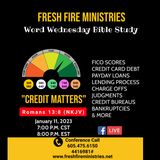 Word Wednesday Bible Study "Credit Matters" Romans 13:8 (NKJV)