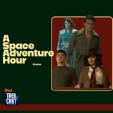 Trekcast 437: A Space Adventure Hour