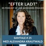 "Tabet har fået mig til at prioritere anderledes."