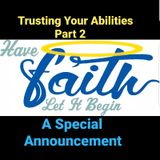 Trust Your Abilities Part 2
