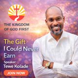 THE GIFT I COULD NEVER EARN