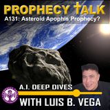 A131: APOPHIS PROPHECY OF WORMWOOD