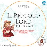IL PICCOLO LORD (parte 2) - F.H. Burnett • LETTURE VIANDANTI