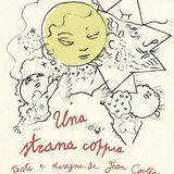 Giuseppe Scaraffia "Una strana coppia" Jean Cocteau