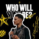Who Will You Be? // God Chose You (Part 4) // Charles Metcalf