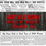 Wild Woman 1929 - Smith Co Mississippi