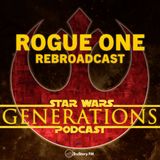 Rogue One • Rebroadcast