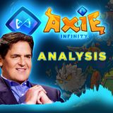 199. Mark Cuban-Backed Axie Infinity AXS Coin Analysis 📉