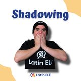 73. Shadowing 👤 — A Great Exercise to Practice Your Pronunciation