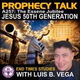 A257: JESUS 50TH GENERATION