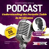 Understanding the Periodic Table in 10 Minutes.