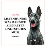 Listenhunde: Was man als Halter wissen sollte - #19