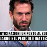 Un Posto al Sole: Eduardo e il pericolo inatteso!