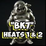 BK7 1st & 2nd Round Heat Races