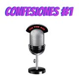 Mentorías #1 Confesiones