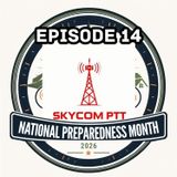 NPM 14: Weekly Emergency Comms Check In with Skycomm_ptt