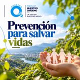 NUESTRO OXÍGENO Prevención integral para salvar vidas