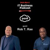 476 Rob Rae & Pax8 Could Be the Start of Something Big