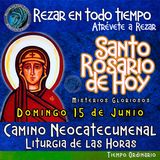 SANTO ROSARIO DE HOY, DOMINGO 15 DE JUNIO 2025 🌹 MISTERIOS GLORIOSOS.🌹 Rezar en todo tiempo