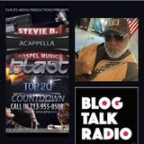 Stevie B. Acappella Gospel Music Blast - (Episode 294)