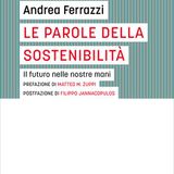 Andrea Ferrazzi "Le parole della sostenibilità"