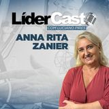 LíderCast 319 - Anna Rita Zanier