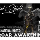 Roar Awakening "God's Shield's" with host Daniel Byzewski